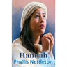 Hannah: I Samuel 1-3 Bible Study Guide