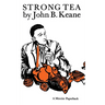 Strong Tea