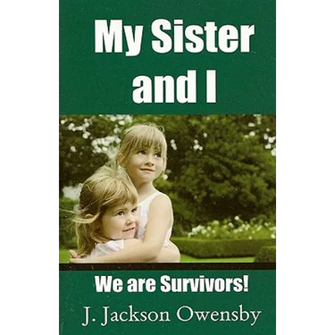 My Sister And I
