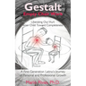 Gestalt Empty Chair Work: Liberating Our Hurt Inner Child Toward Completeness