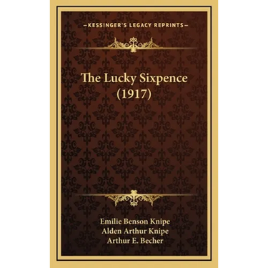 The Lucky Sixpence (1917)