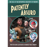 Patently Absurd: The Files of the Retropolis Registry of Patents