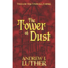 The Tower of Dust