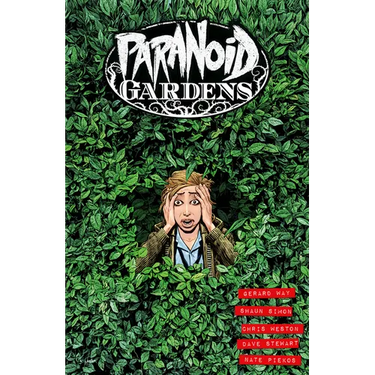 Paranoid Gardens