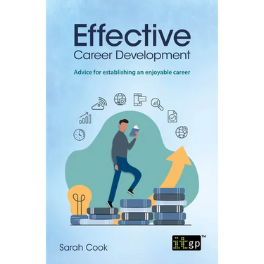 Effective Career Development: Advice for establishing an enjoyable career