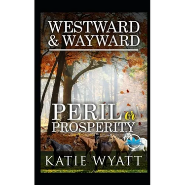 Westward and Wayward