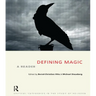 Defining Magic: A Reader