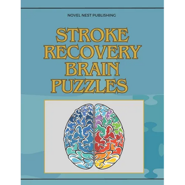 Stroke Recovery Brain Puzzles: brain puzzles book for adults and seniors