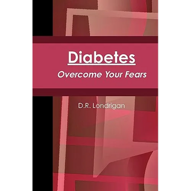 Diabetes: Overcome Your Fears