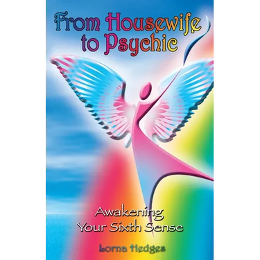 From Housewife To Psychic: Awakening Your Sixth Sense