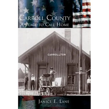 Carroll County: A Place to Call Home