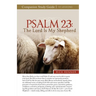 Psalm 23: The Lord Is My Shepherd