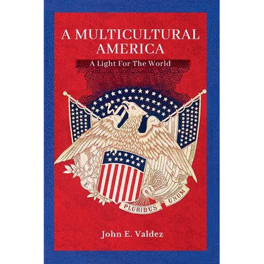 A Multicultural America: A Light For The World