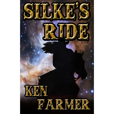 Silke's Ride: A Silke Justice Novel