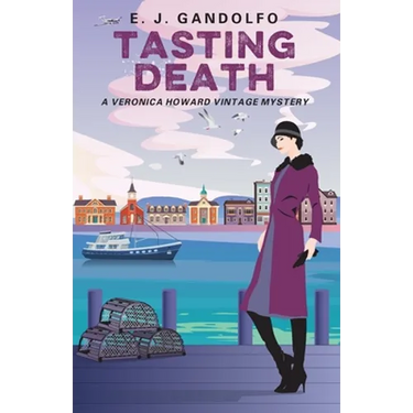 Tasting Death: A Veronica Howard Vintage Mystery