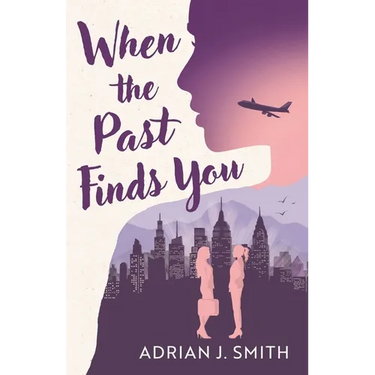 When the Past Finds You