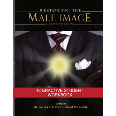 Restoring the Male Image Student Workbook