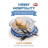 Messy Hospitality