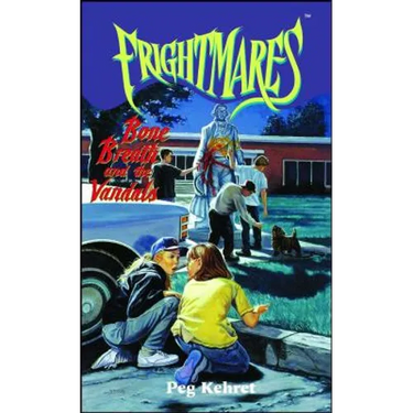 Bone Breath and the Vandals