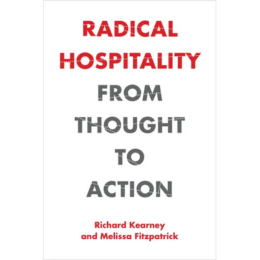 Radical Hospitality: From Thought to Action