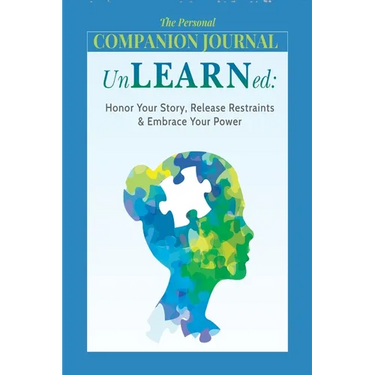 Unlearned: The Companion Journal