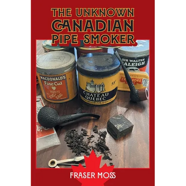 The Unknown Canadian Pipe Smoker