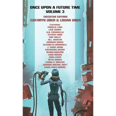 Once Upon a Future Time: Volume 3