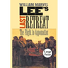 Lee's Last Retreat: The Flight to Appomattox