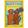 The Misadventures of Belle & Chloe - The All-Color Edition