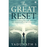 The Great Reset: The Unfolding Bear Market and the Opportunity of a Lifetime