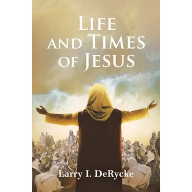 Life and Times of Jesus