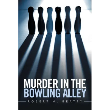 Murder in the Bowling Alley