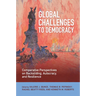 Global Challenges to Democracy: Comparative Perspectives on Backsliding, Autocracy, and Resilience
