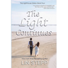 The Light Continues