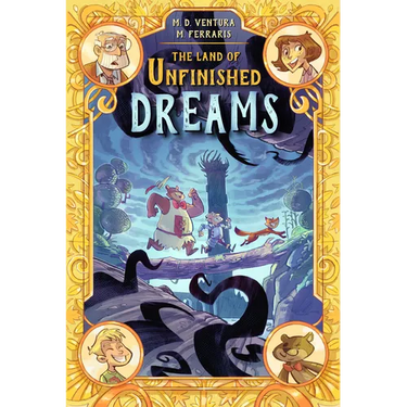 The Land of Unfinished Dreams