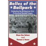 Belles of the Ballpark