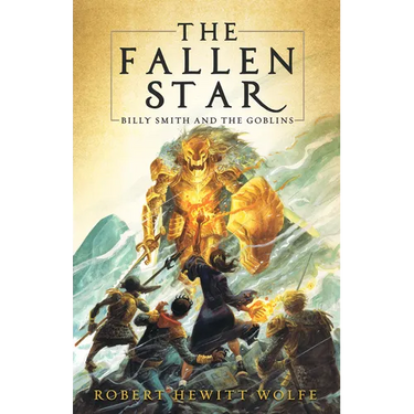 The Fallen Star: Billy Smith and the Goblins, Book 2