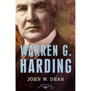 Warren G. Harding: The American Presidents Series: The 29th President, 1921-1923