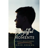 Thoughtful Moments: A Daily Devotional