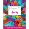 Adult Coloring Journal: Anxiety (Butterfly Illustrations, Color Burst)