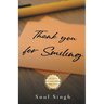 Thank you for Smiling