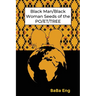 Black Man/Black Woman Seeds of the PO/ET/TREE