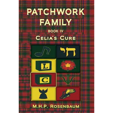Patchwork Family Book IV: Celia's Cure