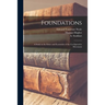 Foundations: A Study in the Ethics and Economics of the Co-operative Movement