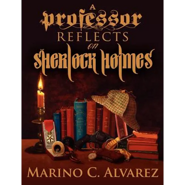 A Professor Reflects on Sherlock Holmes