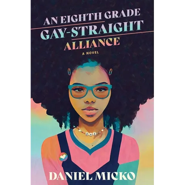 An Eighth Grade Gay Straight Alliance