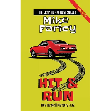 Hit & Run: Dev Haskell Private Investigator Book #32, Second Edition: Second Edition