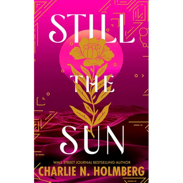 Still the Sun