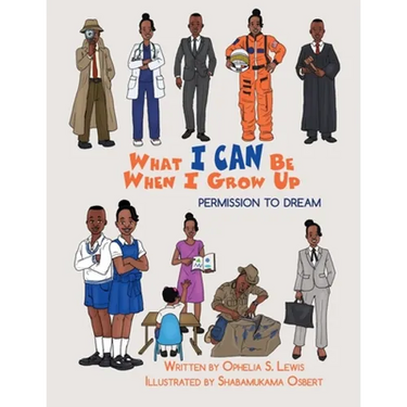 What I Can Be When I grow Up: Permission to Dream