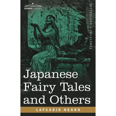 Japanese Fairy Tales and Others